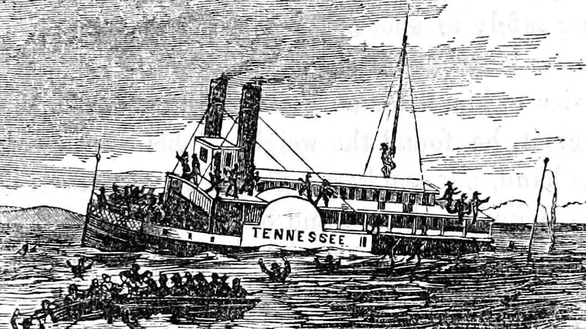 A black and white line engraving of a steamboat named TENNESSEE on a body of water. The vessel has two smokestacks and multiple decks with passengers visible. There appear to be smaller boats in the water nearby, possibly with people in them. Mountains or hills are faintly visible in the background. The illustration style is typical of 19th century newspaper or book engravings